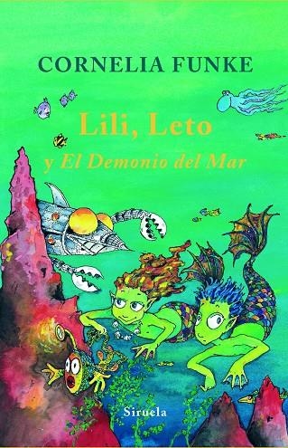 LILI, LETO Y EL DEMONIO DEL MAR | 9788498412703 | FUNKE, CORNELIA | Llibres.cat | Llibreria online en català | La Impossible Llibreters Barcelona