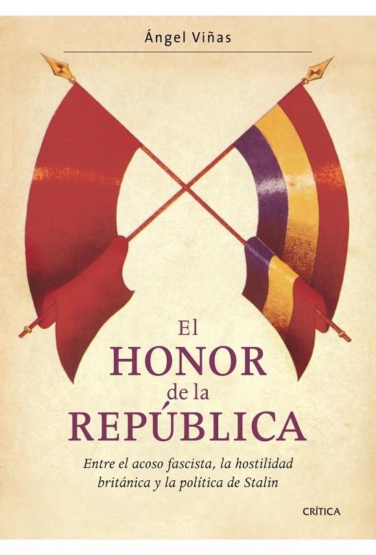 HONOR DE LA REPUBLICA, EL | 9788474237658 | VIÑAS, ANGEL | Llibres.cat | Llibreria online en català | La Impossible Llibreters Barcelona