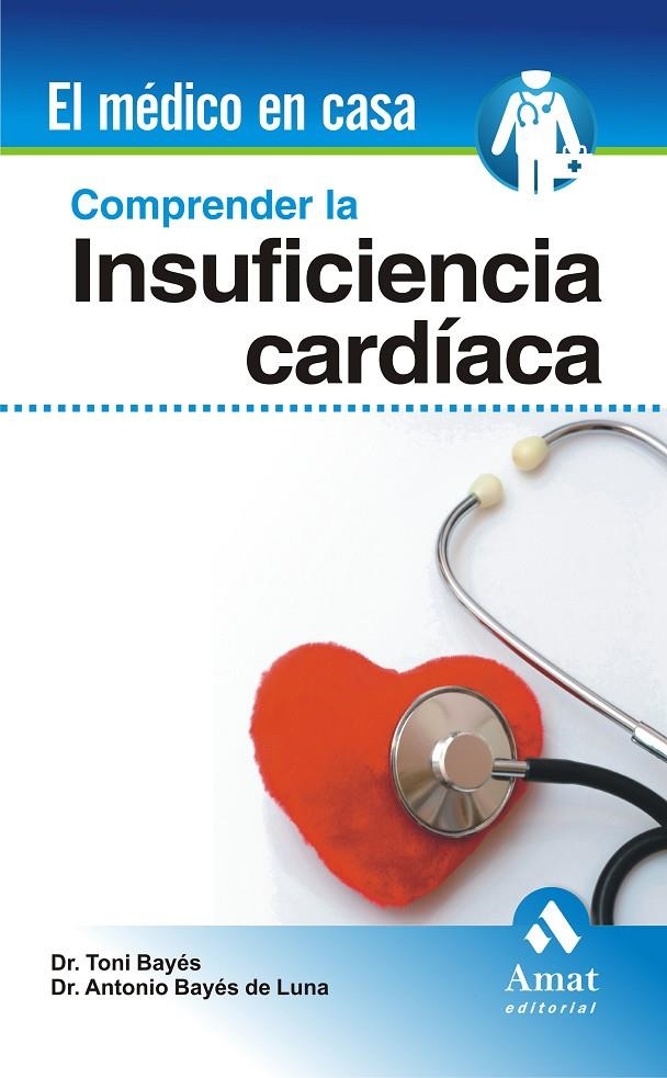 COMPRENDER LA INSUFICIENCIA CARDIACA | 9788497353106 | BAYES DE LUNA, ANTONI | Llibres.cat | Llibreria online en català | La Impossible Llibreters Barcelona