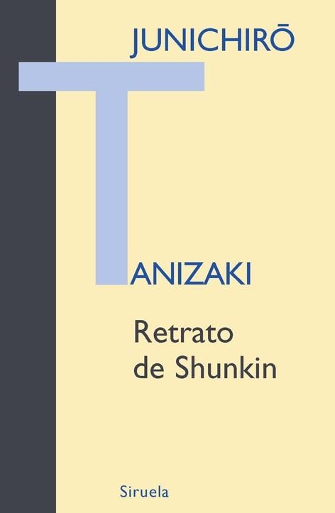 RETRATO DE SHUNKIN | 9788498412697 | TANIZAKI, JUNICHIRÔ | Llibres.cat | Llibreria online en català | La Impossible Llibreters Barcelona