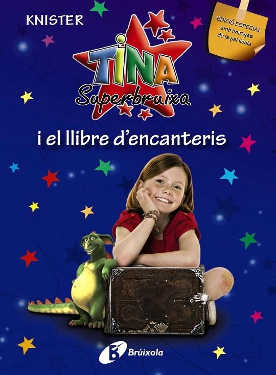 Tina Superbruixa i el llibre d'encanteris | 9788499060194 | Knister | Llibres.cat | Llibreria online en català | La Impossible Llibreters Barcelona