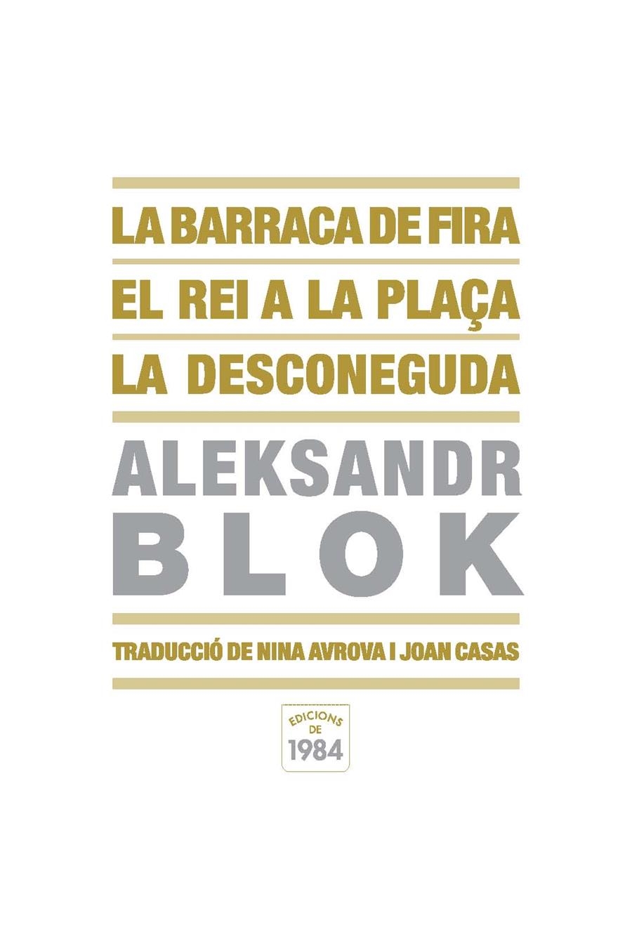 La barraca de fira / El rei a la plaça/ La desconeguda | 9788492440269 | Blok, Aleksandr | Llibres.cat | Llibreria online en català | La Impossible Llibreters Barcelona