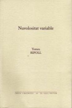 Nuvolositat variable | 9788492574056 | Ripoll, Tomeu | Llibres.cat | Llibreria online en català | La Impossible Llibreters Barcelona