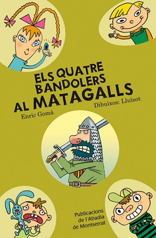 QUATRE BANDOLERS AL MATAGALLS, ELS | 9788498831092 | GOMÀ I RIBAS, ENRIC | Llibres.cat | Llibreria online en català | La Impossible Llibreters Barcelona