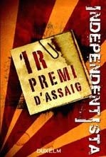 1r premi d'assaig independentista | 9788493693824 | Diversos autors | Llibres.cat | Llibreria online en català | La Impossible Llibreters Barcelona