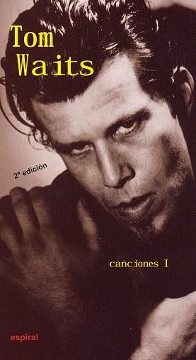 TOM WAITS CANCIONES I | 9788424510930 | WAITS, TOM | Llibres.cat | Llibreria online en català | La Impossible Llibreters Barcelona