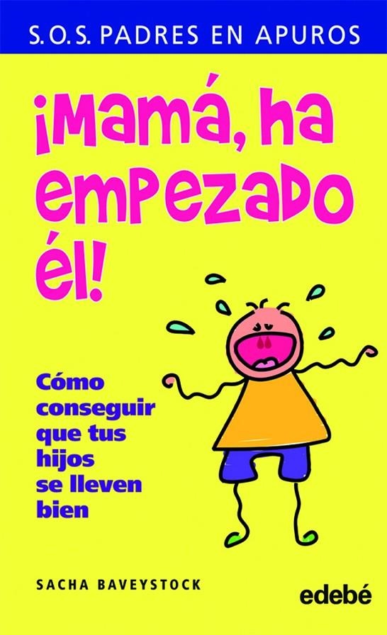 MAMA, HA EMPEZADO EL | 9788423693191 | BAVEYSTOCK, SACHA | Llibres.cat | Llibreria online en català | La Impossible Llibreters Barcelona