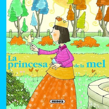 PRINCESA DE LA MEL LA | 9788430574230 | Susaeta, Equip | Llibres.cat | Llibreria online en català | La Impossible Llibreters Barcelona