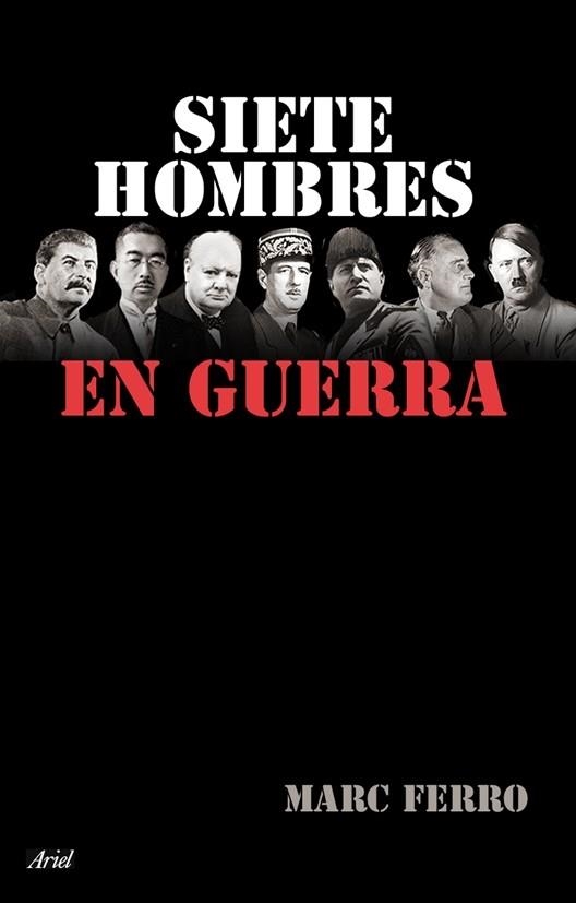 SIETE HOMBRES EN GUERRA | 9788434453968 | FERRO, MARC | Llibres.cat | Llibreria online en català | La Impossible Llibreters Barcelona