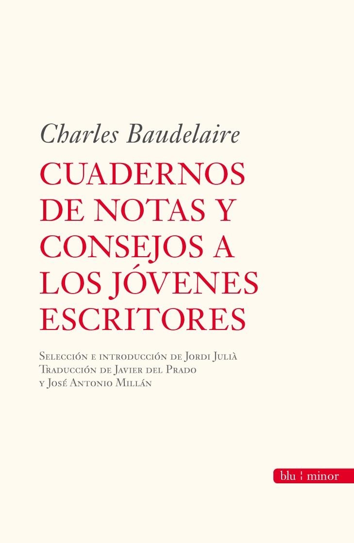 CUADERNOS DE NOTAS Y CONSEJOS A LOS JOVENES ESCRITORES | 9788492573134 | BAUDELAIRE, CHARLES | Llibres.cat | Llibreria online en català | La Impossible Llibreters Barcelona