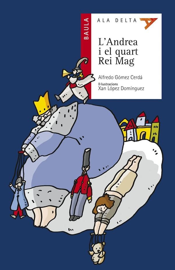 ANDREA I EL QUART REI MAG, L' | 9788447917877 | GOMEZ CERDA, ALFREDO | Llibres.cat | Llibreria online en català | La Impossible Llibreters Barcelona