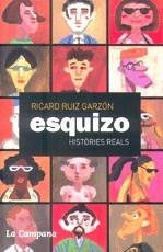 Esquizo | 9788496735194 | Ruiz Garzón, Ricard | Llibres.cat | Llibreria online en català | La Impossible Llibreters Barcelona