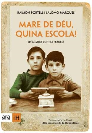 Mare de Déu, quina escola! | 9788496767447 | Portell, Raimon ; Marquès, Salomò | Llibres.cat | Llibreria online en català | La Impossible Llibreters Barcelona