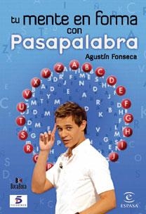 TU MENTE EN FORMA CON PASAPALABRA | 9788467028829 | FONSECA, AGUSTIN | Llibres.cat | Llibreria online en català | La Impossible Llibreters Barcelona