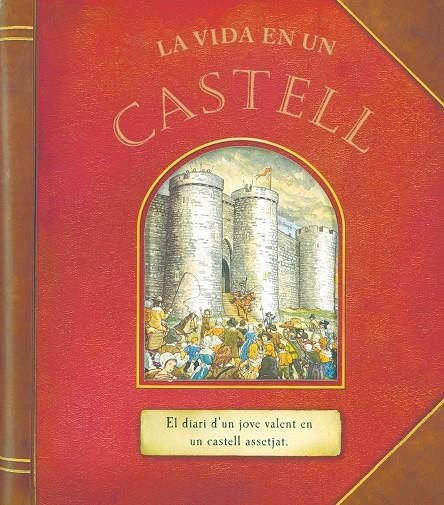 La vida en un castell | 9788430566457 | Crosbie, Duncan | Llibres.cat | Llibreria online en català | La Impossible Llibreters Barcelona