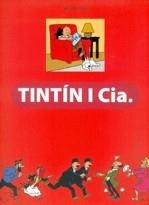 Tintín i Cia | 9788484183778 | Farr, Michael | Llibres.cat | Llibreria online en català | La Impossible Llibreters Barcelona