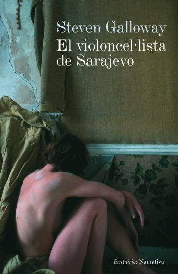 El violoncelista de Sarajevo | 9788497872843 | Galloway, Steven | Llibres.cat | Llibreria online en català | La Impossible Llibreters Barcelona