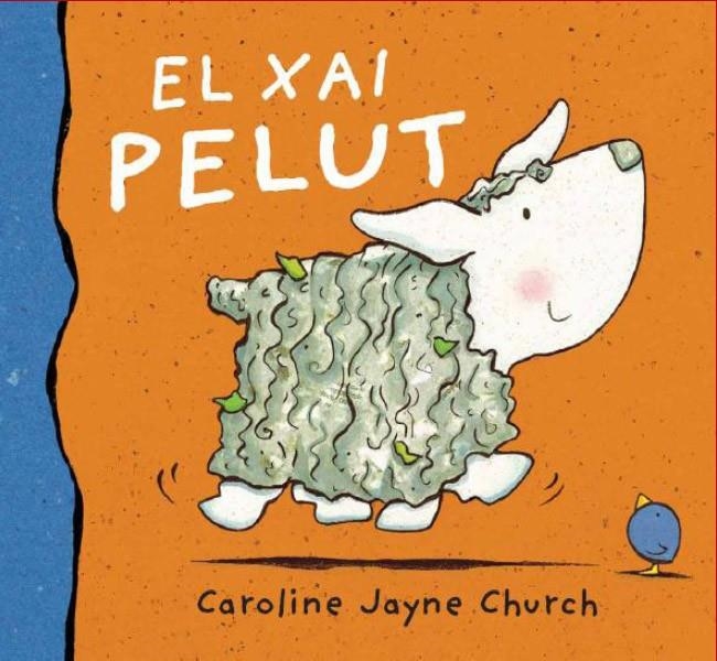 El Xai Pelut | 9788495987594 | Jayne Church, Caroline | Llibres.cat | Llibreria online en català | La Impossible Llibreters Barcelona