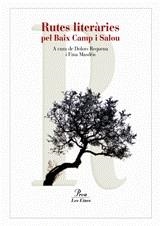 Rutes literàries pel Baix Camp i Salou | 9788484374022 | Requena, Dolors ; Masdéu, Fina | Llibres.cat | Llibreria online en català | La Impossible Llibreters Barcelona