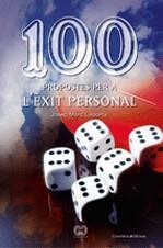 100 propostes per a l'èxit personal | 9788497913867 | Laporta, Josep Marc | Llibres.cat | Llibreria online en català | La Impossible Llibreters Barcelona