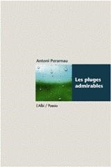 Les pluges admirables | 9788489751323 | Perarnau, Antoni | Llibres.cat | Llibreria online en català | La Impossible Llibreters Barcelona