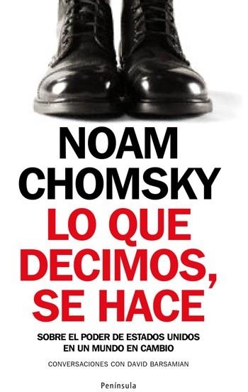 LO QUE DECIMOS, SE HACE | 9788483078341 | NOAM CHOMSKY | Llibres.cat | Llibreria online en català | La Impossible Llibreters Barcelona