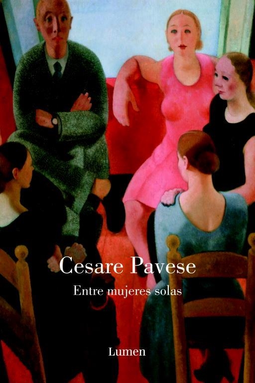 ENTRE MUJERES SOLAS | 9788426416773 | PAVESE, CESARE | Llibres.cat | Llibreria online en català | La Impossible Llibreters Barcelona