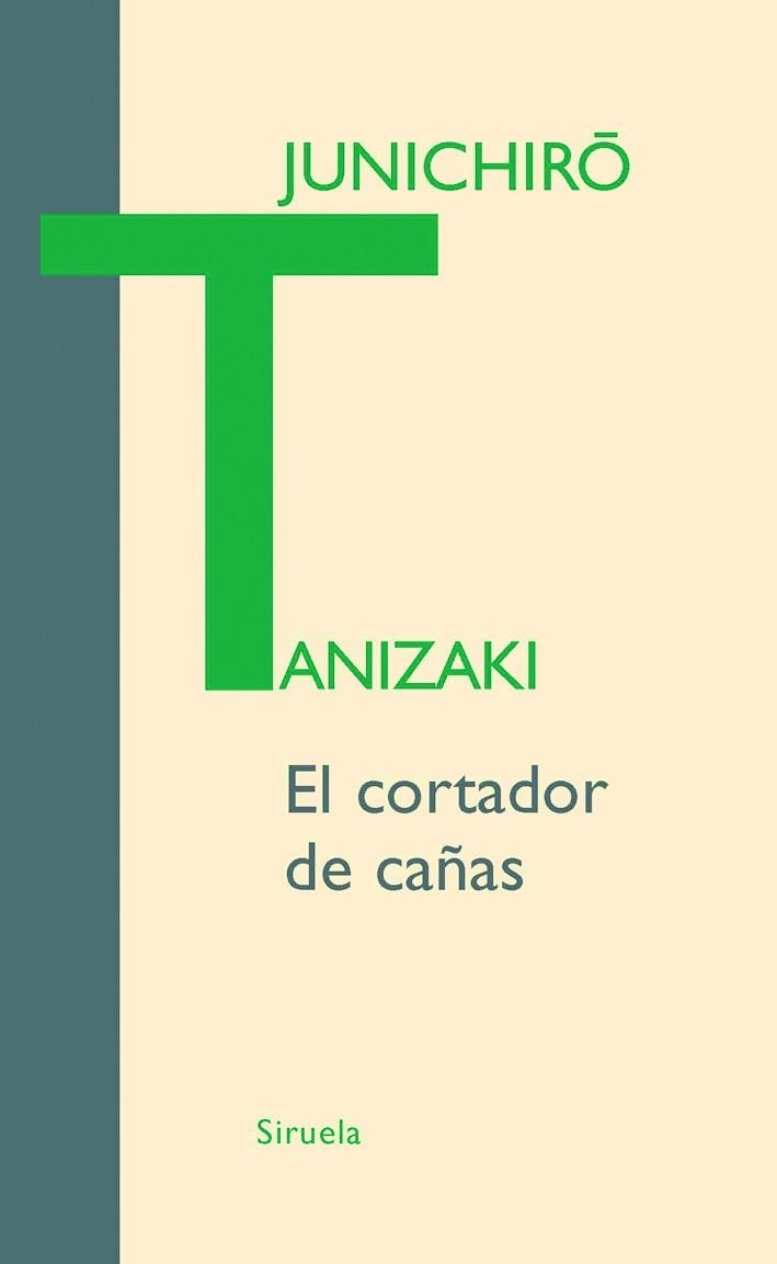 CORTADOR DE CAÑAS, EL | 9788498412116 | TANIZAKI, JUNICHIRO | Llibres.cat | Llibreria online en català | La Impossible Llibreters Barcelona