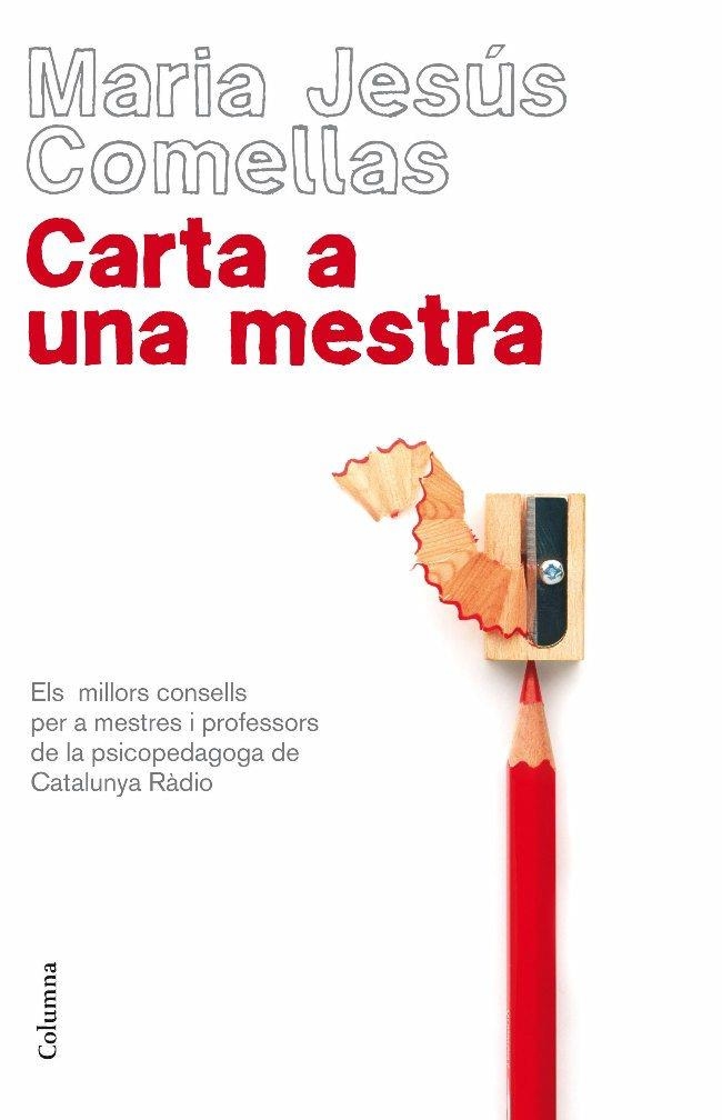 Carta a una mestra | 9788466409421 | Comellas, Maria Jesús | Llibres.cat | Llibreria online en català | La Impossible Llibreters Barcelona