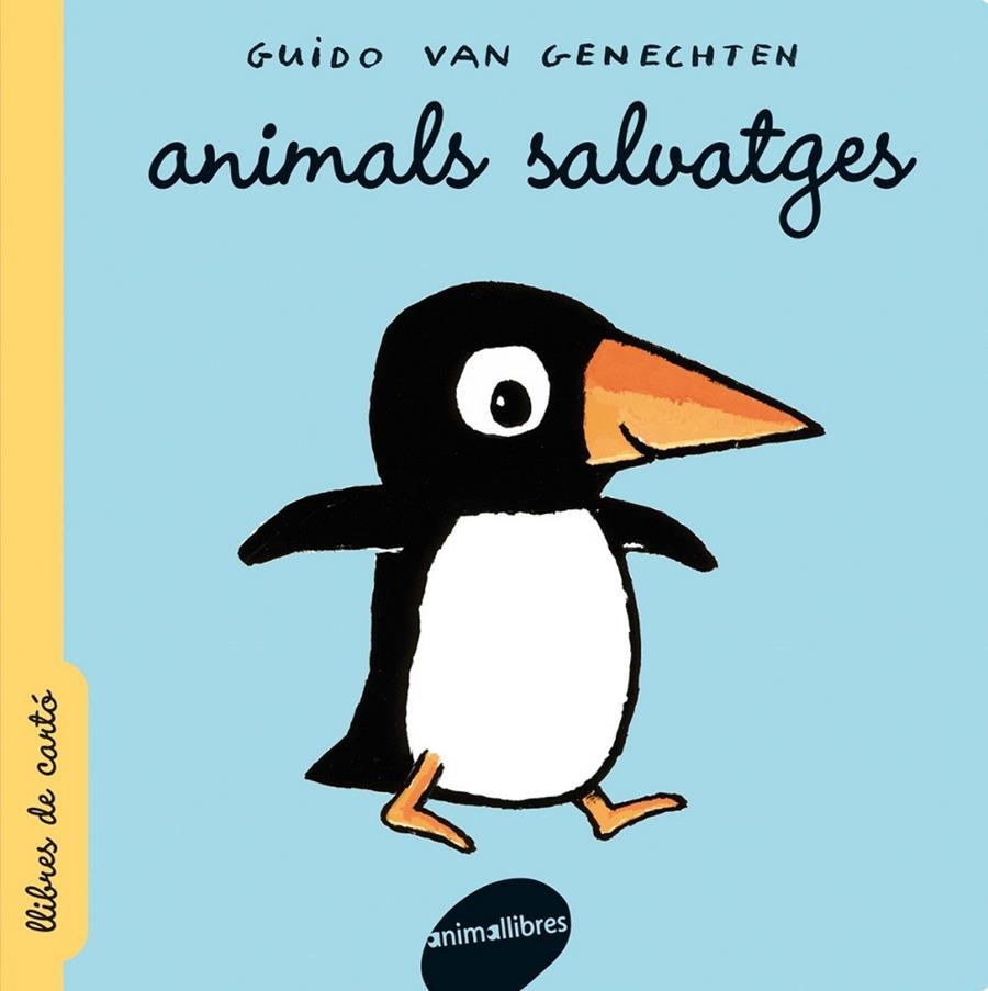 ANIMALS SALVATGES | 9788496726444 | VAN GENECHTEN, GUIDO | Llibres.cat | Llibreria online en català | La Impossible Llibreters Barcelona