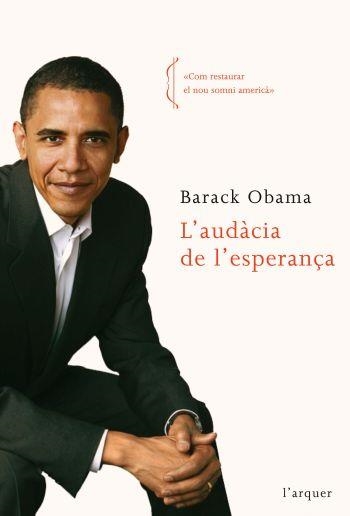 L´audàcia de l´esperança | 9788496499997 | Obama, Barack | Llibres.cat | Llibreria online en català | La Impossible Llibreters Barcelona