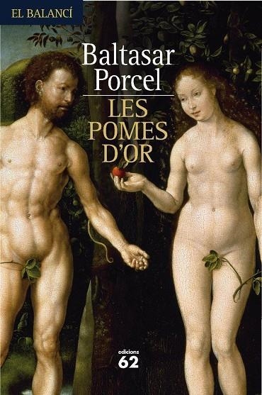 Les pomes d'or | 9788429761436 | Porcel, Baltasar | Llibres.cat | Llibreria online en català | La Impossible Llibreters Barcelona