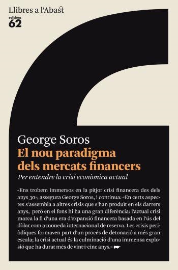 El nou paradigma dels mercats financers | 9788429761658 | Soros, George | Llibres.cat | Llibreria online en català | La Impossible Llibreters Barcelona