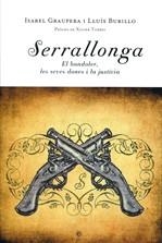 Serrallonga | 9788497346160 | Graupera, Isabel ; Burillo, Lluís | Llibres.cat | Llibreria online en català | La Impossible Llibreters Barcelona