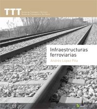 Infraestructuras ferroviarias | 9788483018538 | López Pita, Andrés | Llibres.cat | Llibreria online en català | La Impossible Llibreters Barcelona