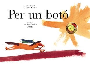 Per un botó | 9788424630379 | Carles Cano Peiró\Joma (il·lustr.) | Llibres.cat | Llibreria online en català | La Impossible Llibreters Barcelona