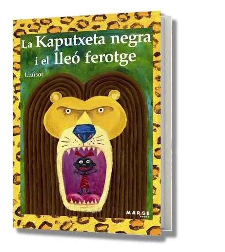 La kaputxeta negra i el lleó ferotge | 9788492442157 | Lluïsot | Llibres.cat | Llibreria online en català | La Impossible Llibreters Barcelona