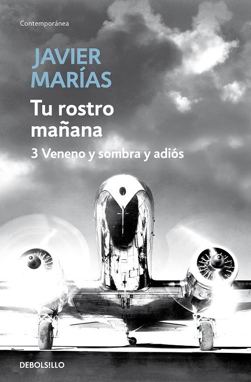 TU ROSTRO MAÑANA 3 (VENENO Y SOMBRA...)BOLSILLO | 9788483468234 | MARIAS, JAVIER | Llibres.cat | Llibreria online en català | La Impossible Llibreters Barcelona