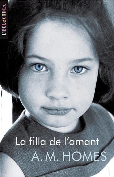 La filla de l'amant | 9788498243536 | Homes, A.M. | Llibres.cat | Llibreria online en català | La Impossible Llibreters Barcelona