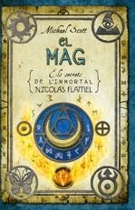 El mag. Els secrets de l'immortal Nicolas Flamel | 9788492429547 | Scott, Michael | Llibres.cat | Llibreria online en català | La Impossible Llibreters Barcelona