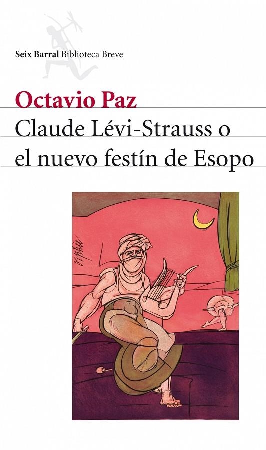 LEVI-STRAUSS O EL NUEVO FESTIN DE ESOPO | 9788432212550 | PAZ, OCTAVIO | Llibres.cat | Llibreria online en català | La Impossible Llibreters Barcelona