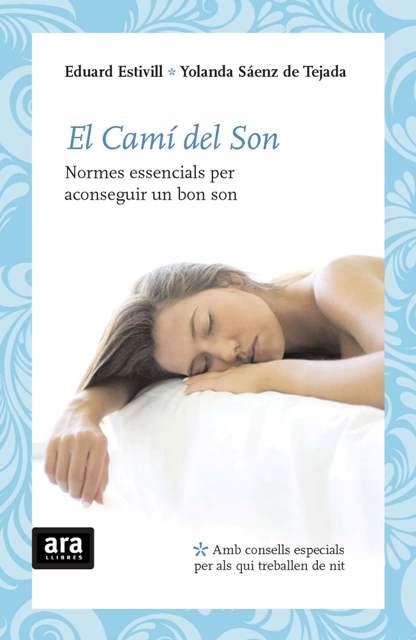 El camí del son | 9788492406777 | Estivill, Eduard ; Sáenz de Tejada, Yolanda | Llibres.cat | Llibreria online en català | La Impossible Llibreters Barcelona