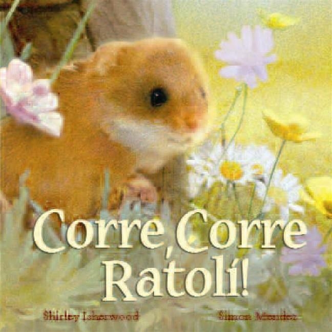 CORRE, CORRE, RATOLI! | 9788489825475 | ISHERWOOD, SHIRLEY | Llibres.cat | Llibreria online en català | La Impossible Llibreters Barcelona