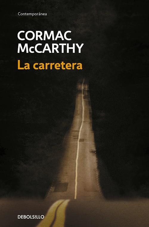 CARRETERA, LA | 9788483468685 | MCCARTHY, CORMAC | Llibres.cat | Llibreria online en català | La Impossible Llibreters Barcelona