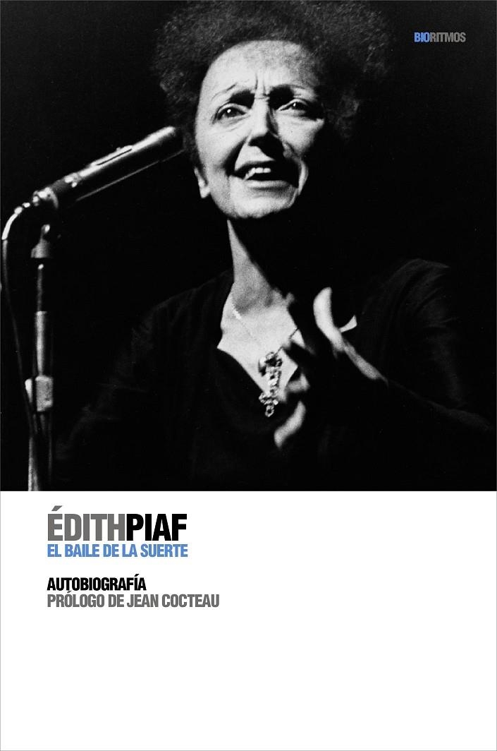 EDITH PIAF: EL BAILE DE LA SUERTE | 9788496879348 | PIAF, EDITH | Llibres.cat | Llibreria online en català | La Impossible Llibreters Barcelona