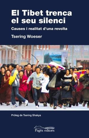 TIBET TRENCA EL SEU SILENCI, EL | 9788497797047 | WOESER, TSERING | Llibres.cat | Llibreria online en català | La Impossible Llibreters Barcelona