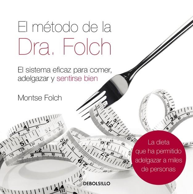 METODO DE LA DRA. FOLCH, EL | 9788483468562 | FOLCH, MONTSE | Llibres.cat | Llibreria online en català | La Impossible Llibreters Barcelona