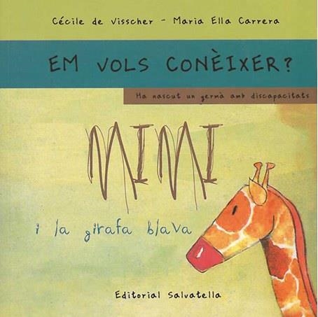 Mimi i la girafa blava | 9788484124689 | de Visscher, Cécile | Llibres.cat | Llibreria online en català | La Impossible Llibreters Barcelona