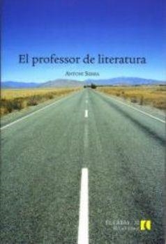 El professor de literatura | 9788496608894 | Serra, Antoni | Llibres.cat | Llibreria online en català | La Impossible Llibreters Barcelona