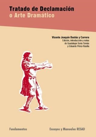 TRATADO DE DECLAMACION O ARTE DRAMATICO | 9788424511326 | BASTUS Y CARRERA, VICENTE JOAQUIN | Llibres.cat | Llibreria online en català | La Impossible Llibreters Barcelona